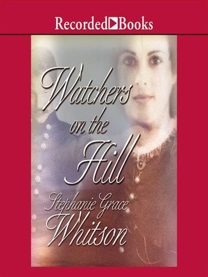 cover image of Watchers on the Hill